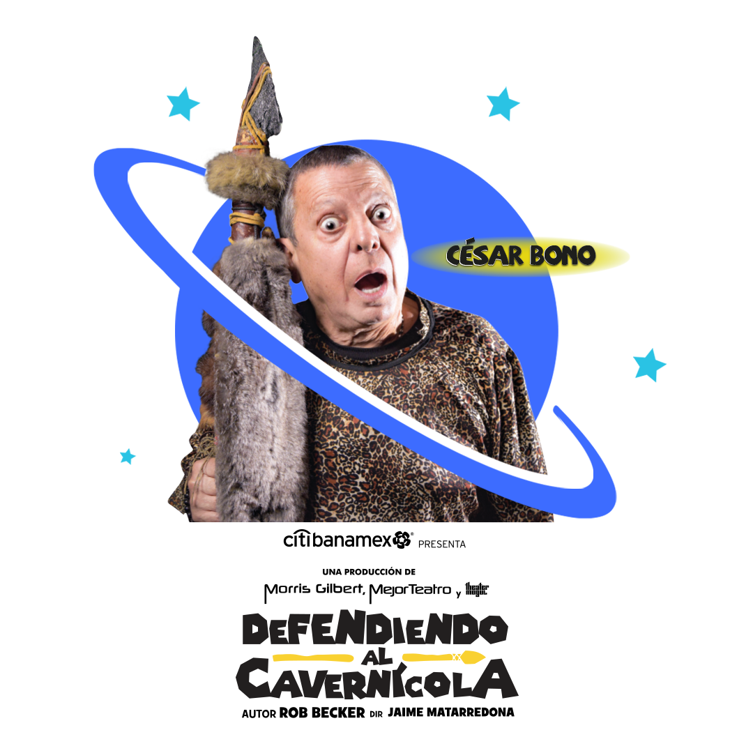 Defendiendo al Cavernícola / Obra de Teatro